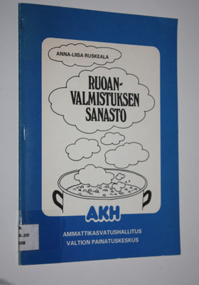 Anna-Liisa Ruskeala : Ruoanvalmistuksen sanasto