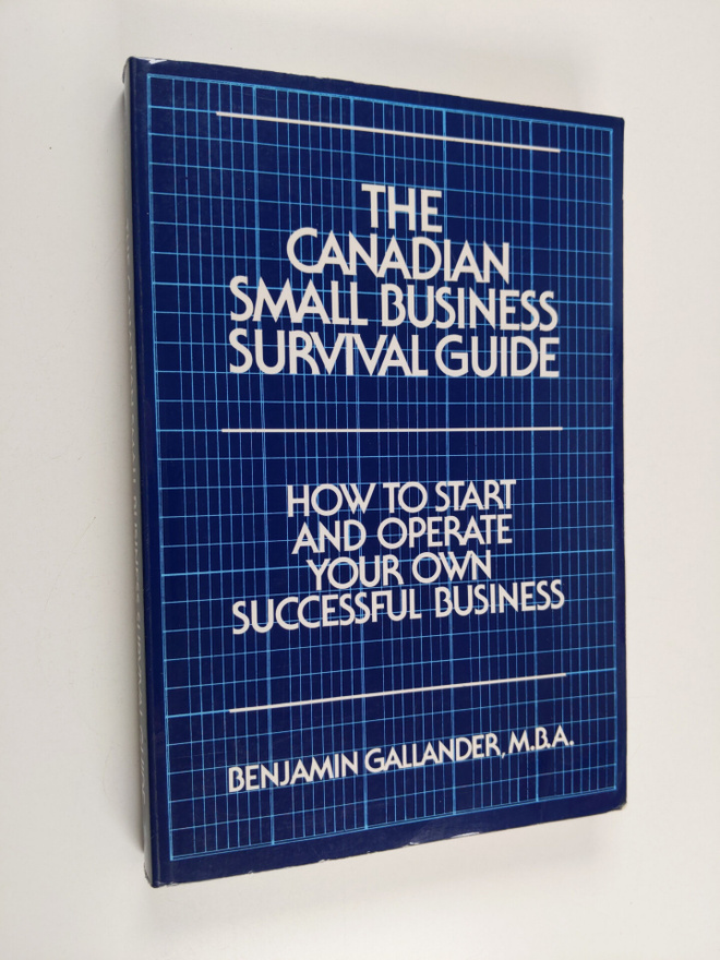 Benjamin Gallander : The Canadian Small Business Survival...
