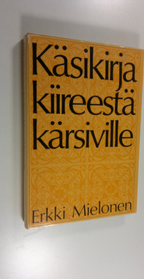Erkki Mielonen : Käsikirja kiireestä kärsiville