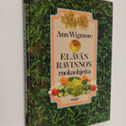 Ann Wigmore : Elävän ravinnon ruokaohjeita - pikkukuva 1