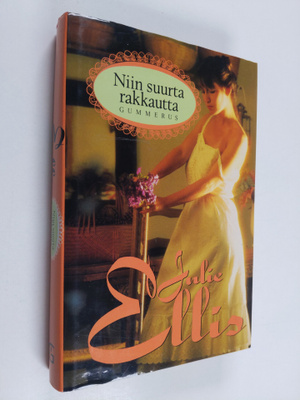 Julie Ellis : Niin suurta rakkautta