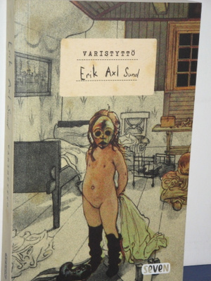 Erik Axel Sund : VARISTYTTÖ