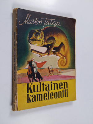 Marton Taiga : Kultainen kameleontti