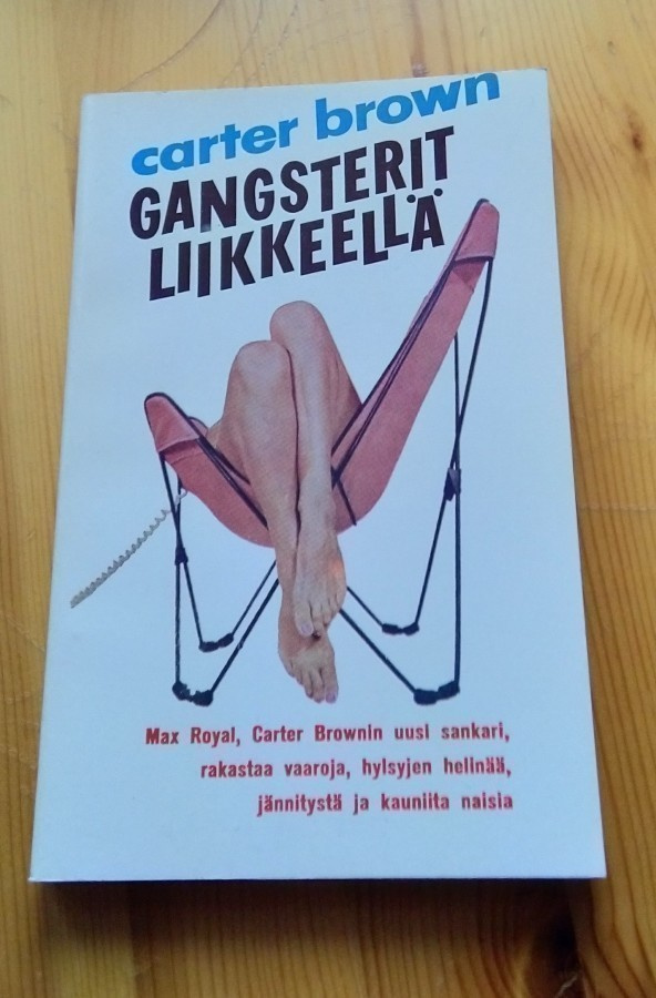Carter Brown : Gangsterit liikkeellä