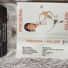 FREDERIK - KILLERI C-KASETTI - pikkukuva 3