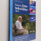 Aarni Toivanen : Seniorin tietotekniikkaopas - pikkukuva 1