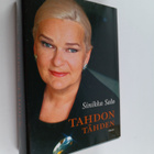 Sinikka Salo : Tahdon tähden (signeerattu, tekijän omiste) - pikkukuva 1