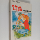 Anni Polva : Tiina vauhdissa - pikkukuva 1