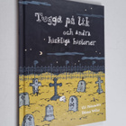 Ulf Palmenfelt : Tugga på lik och andra hiskliga historier - pikkukuva 1