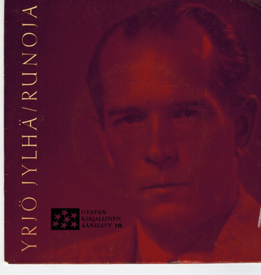 Yrjö Jylhä Runoja (single 7")