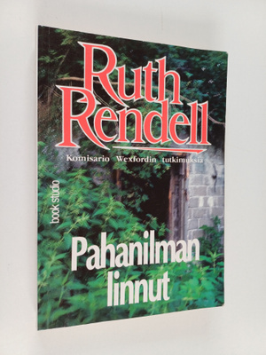 Ruth Rendell : Pahanilman linnut