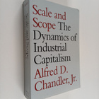 Alfred D. Chandler : Scale and scope : the dynamics of in... - pikkukuva 1