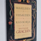 Baltasar Gracian : Maallisen viisauden käsikirja - pikkukuva 1
