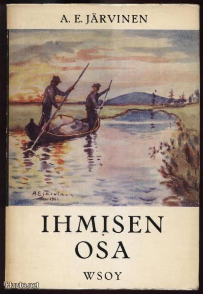 A.E.Järvinen: Ihmisen osa nid. 1.p 1961