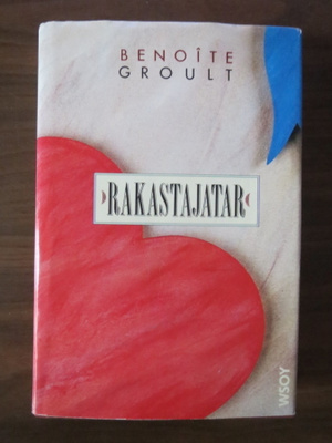 Benoîte Groult: Rakastajatar