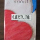 Benoîte Groult: Rakastajatar - pikkukuva 1