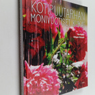 Eva Robild : Kotipuutarhan monivuotiset kukat - pikkukuva 1