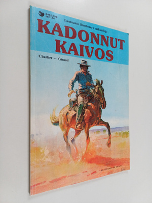 Jean-Michel Charlier : Kadonnut kaivos : luutnantti Blueb...