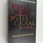 Michael Baigent : Pyhä veri, pyhä Graal - pikkukuva 1