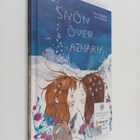 Minna Lindeberg : Snön över Azharia - pikkukuva 1