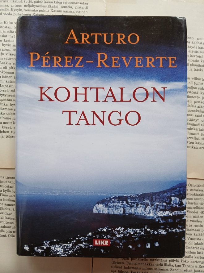 Arturo Pérez-Reverte - Kohtalon tango (sid.)