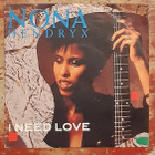 Nona Hendryx - I Need Love 7"single - pikkukuva 1