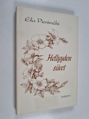 Eila Pienimäki : Hellyyden siivet