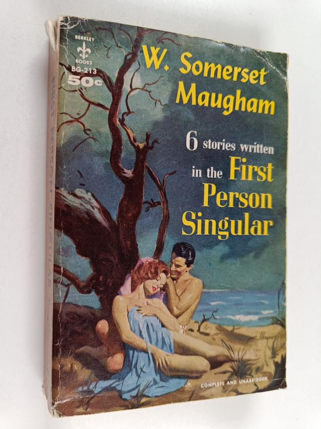 W. Somerset Maugham : 6 stories written in the First Pers...