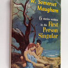 W. Somerset Maugham : 6 stories written in the First Pers... - pikkukuva 1