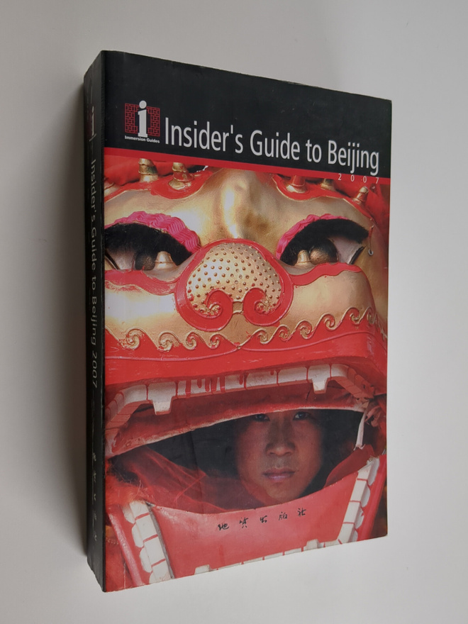 Adam (edit.) Pillsbury : Insider's guide to Beijing 2007