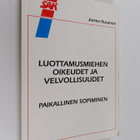 Jorma Rusanen : Luottamusmiehen oikeudet ja velvollisuude... - pikkukuva 1