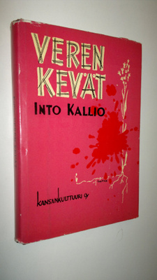 Into Kallio : Veren kevät
