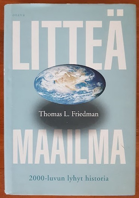 Thomas L. Friedman: Litteä maailma