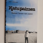 Jani Liukkonen : Katupaimen : Matkani Taivaan Isän pojaksi - pikkukuva 1