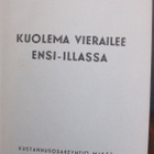 Yrjö Hämäläinen: Kuolema vierailee ensi-illassa, Miete 1945. - pikkukuva 2