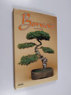 Christine Stewart : Bonsais