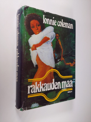 Lonnie Coleman : Rakkauden maa