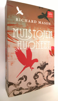 Richard Mason : Muistojen huoneet