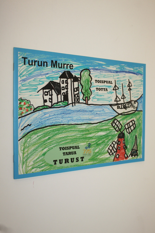 Riitta-Liisa Snällström : Turun Murre (signeerattu)
