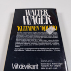 Walter Wager : Kultainen kolmio - pikkukuva 2