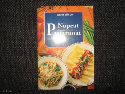 Anne Wilson:Nopeat pastaruoat