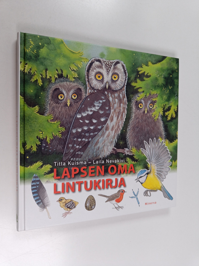 Laila Nevakivi ym. : Lapsen oma lintukirja