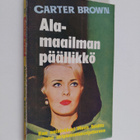 Carter Brown : Alamaailman päällikkö - pikkukuva 1
