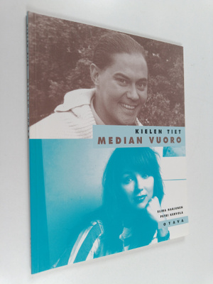 Elina Harjunen ym. : Median vuoro