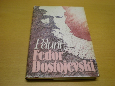 Fedor Dostojevski: Pelurit