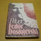 Fedor Dostojevski: Pelurit - pikkukuva 1