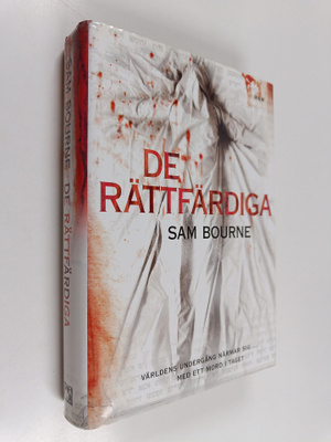 Sam Bourne : De rättfärdiga