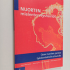 Nuorten mielenterveyshäiriöt : opas nuorten parissa työsk... - pikkukuva 1