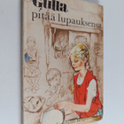 Martha Sandwall-Bergström : Gulla pitää lupauksensa - pikkukuva 1
