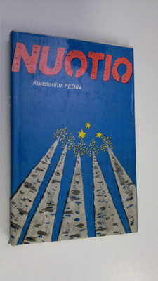 Konstantin Fedin : Nuotio
